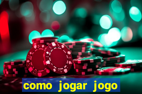 como jogar jogo sem abaixar